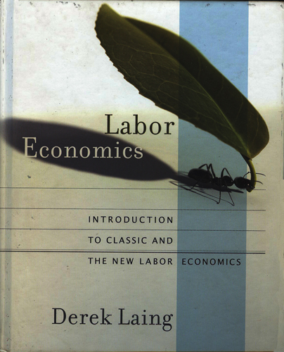 #Biblioinforma | LABOR ECONOMICS INTRODUCTION TO CLASSIC AND THE NEW LABOR ECONOMICS