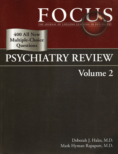 #Biblioinforma | FOCUS PSYCHIATRY REVIEW VOLUME 2