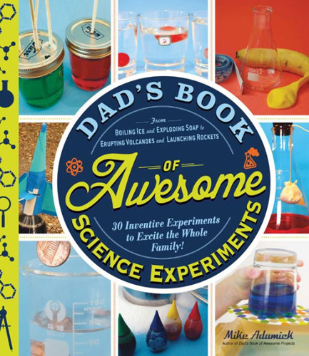 #Biblioinforma | DAD'S BOOK OF AWESOME SCIENCE EXPERIMENTS