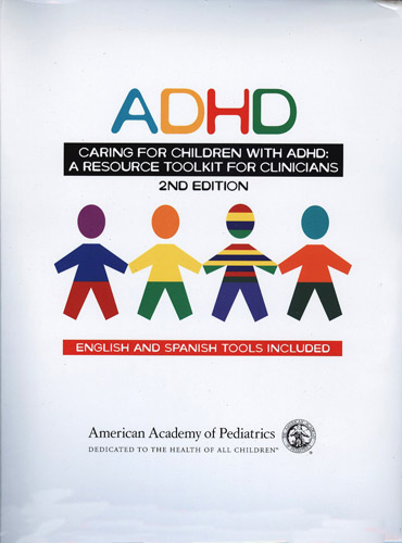 #Biblioinforma | ADHD CARING FOR CHILDREN WITH ADHD A RESOURCE TOOLKIT FOR CLINICIANS ENGLISH AND SPANISH EDITION CD ROM