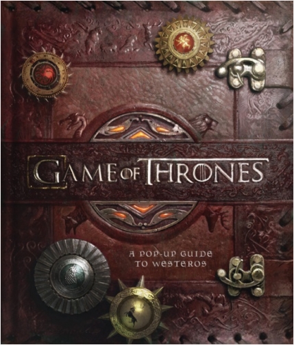#Biblioinforma | Game of Thrones A Pop Up Guide to Westeros