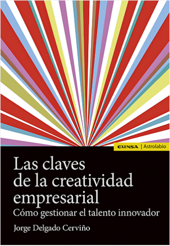 #Biblioinforma | LAS CLAVES DE LA CREATIVIDAD EMPRESARIAL 