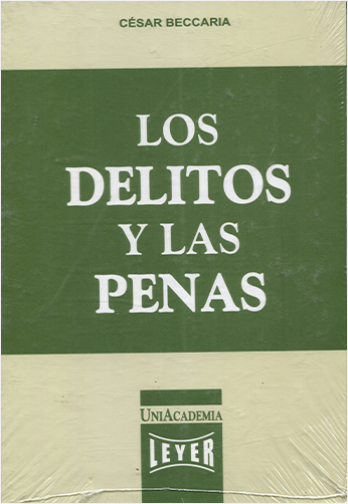 LOS DELITOS Y LAS PENAS 