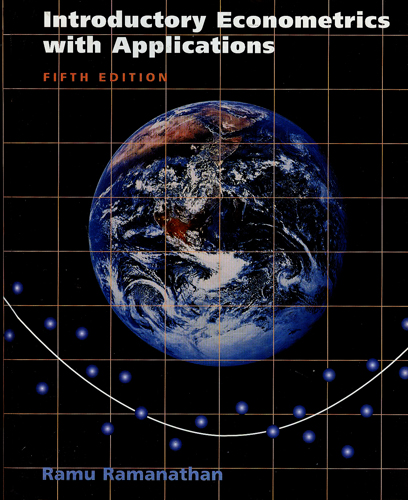 INTRODUCTORY ECONOMETRICS WITH APPLICATION