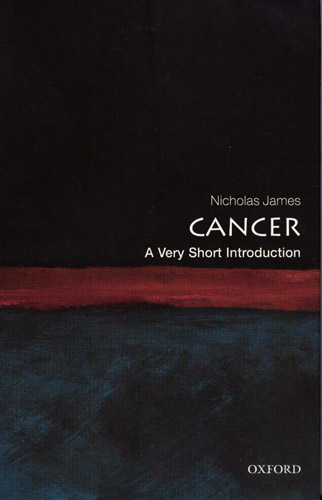 CANCER A VERY SHORT INTRODUCTION