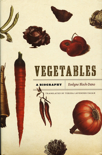 VEGETABLES A BIOGRAPHY