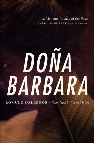 #Biblioinforma | DONA BARBARA A NOVEL PAPERBACK