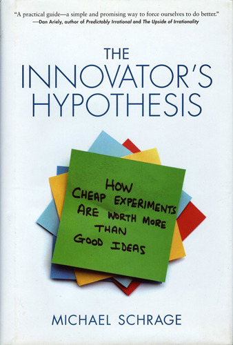 THE INNOVATOR'S HYPOTHESIS