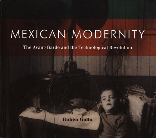 #Biblioinforma | MEXICAN MODERNITY