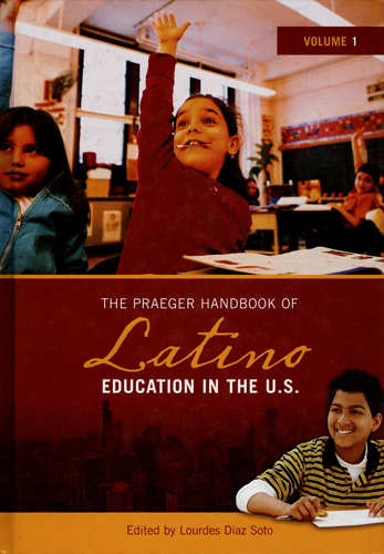 #Biblioinforma | THE PRAEGER HANDBOOK OF LATINO EDUCATION IN THE U.S.
