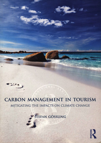 CARBON MANAGEMENT IN TOURISM   GOSSLING