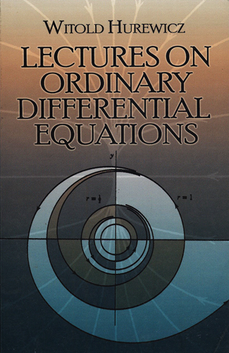 LECTURES ON ORDINARY DIFFERENTIAL EQUATIONS