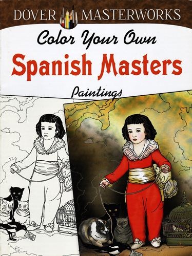 COLOR YOURE OWN SPANISH MASTERS