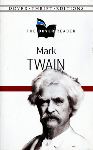 MARK TWAIN THE DOVER READER