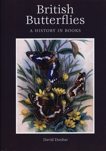 BRITISH BUTTERFLIES A HISTORY IN BOOKS HARDCOVER