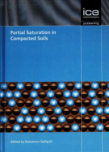 #Biblioinforma | PARTIAL SATURATION IN COMPACTED SOILS GEOTECHNIQUE SYMPOSIUM IN PRINT 2011