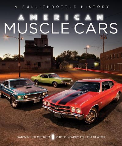 #Biblioinforma | American Muscle Cars: A Full-Throttle History