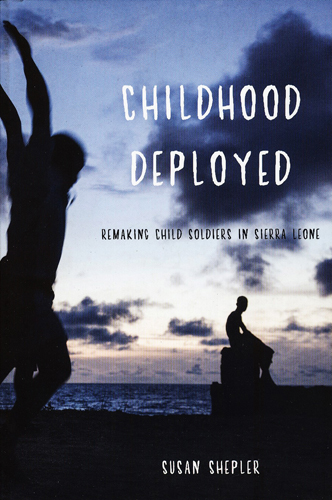 #Biblioinforma | CHILDHOOD DEPLOYED REMAKING CHILD SOLDIERS IN SIERRA LEONE