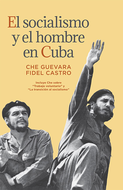 #Biblioinforma | Socialismo y el hombre en Cuba