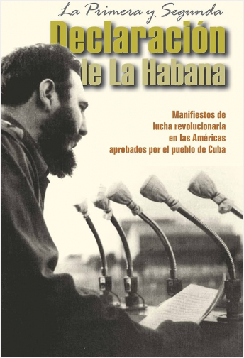 La Primera y Segunda Declaración de La Habana
