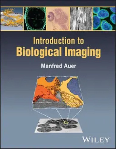 Introducction To Biological Imaging