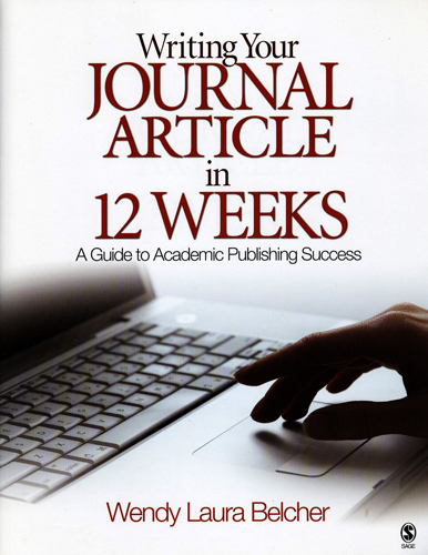 WRITING YOUR JOURNAL ARTICLE IN 12 WEEKS