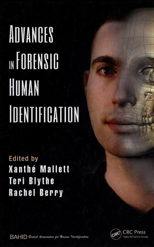 ADVANCES IN FORENSIC HUMAN IDENTIFICATION