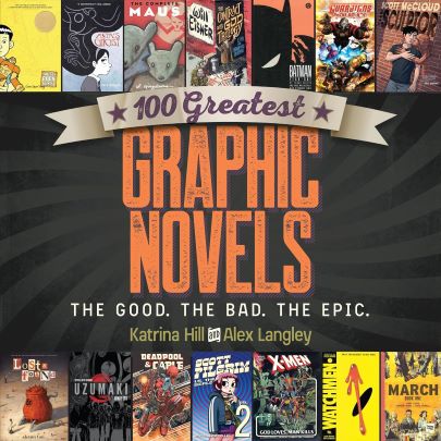#Biblioinforma | 100 GREATEST GRAPHIC NOVELS: THE GOOD, THE BAD, THE EPIC