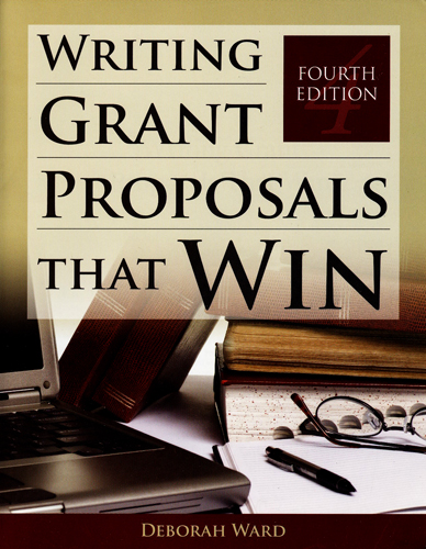 WRITING GRANT PROPOSALS THAT WIN