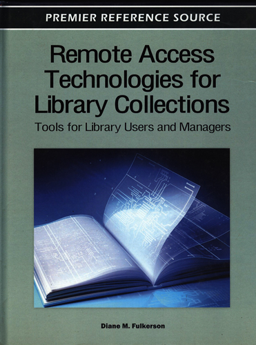 REMOTE ACCESS TECHNOLOGIES FOR LIBRARY COLLECTIONS