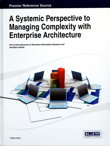 A SYSTEMIC PERSPECTIVE TO MANAGING COMPLEXITY WITH ENTERPRISE ARCHITECTURE | Biblioinforma