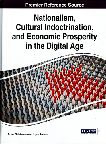 NATIONALISM, CULTURAL INDOCTRINATION, AND ECONOMIC PROSPERITY IN THE DIGITAL AGE