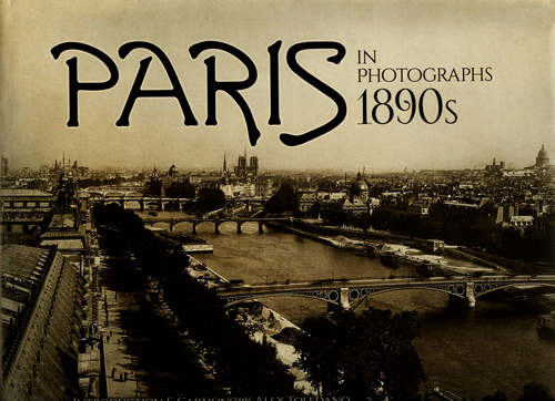 PARIS IN PHOTOGRAPHS, 1890