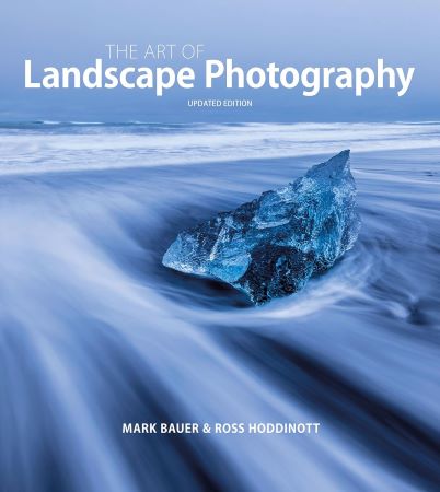 The Art Of Landscape Photography,