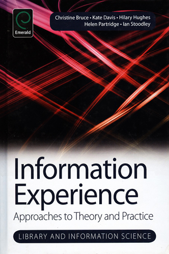 #Biblioinforma | INFORMATION EXPERIENCE APPROACHES TO THEORY AND PRACTICE