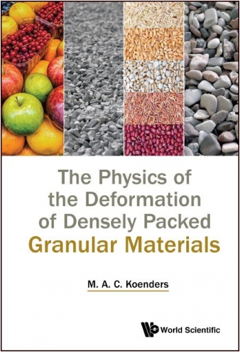 #Biblioinforma | The Physics of the Deformation of Densely Packed Granular Materials