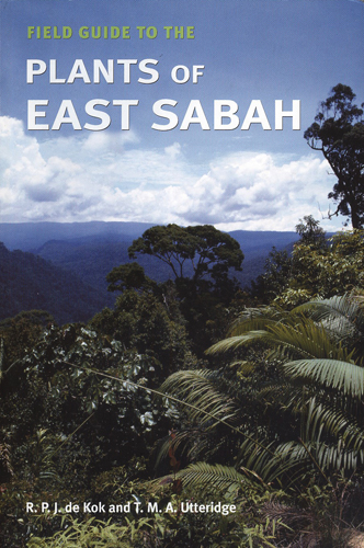 FIELD GUIDE TO THE PLANTS OF EAST SABAH