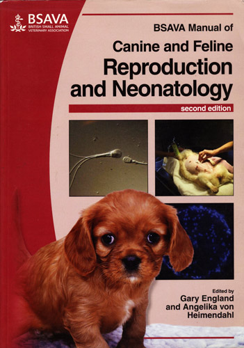 BSAVA MANUAL OF CANINE AND FELINE REPRODUCTION AND NEONATOLOGY