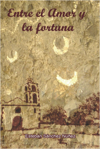 Entre el amor y la fortuna
