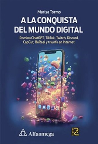 A La Conquista Del Mundo Digital