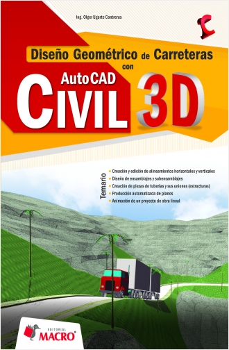 #Biblioinforma | AUTOCAD CIVIL 3D 2013 DISEÑO GEOMÉTRICO DE CARRETERAS