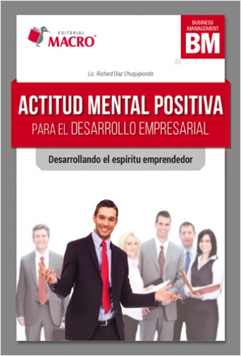 #Biblioinforma | ACTITUD MENTAL POSITIVA PARA EL DESARROLLO EMPRESARIAL