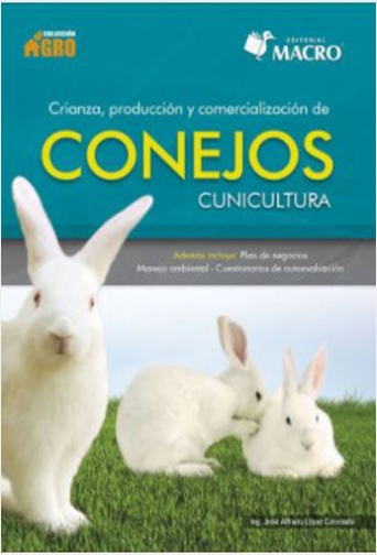 #Biblioinforma | CRIANZA, PRODUCCIÓN Y COMERCIALIZACIÓN DE CONEJOS