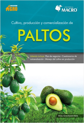 #Biblioinforma | CULTIVO, PRODUCCIÓN Y COMERCIALIZACIÓN DE PALTOS