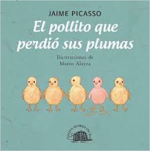 #Biblioinforma | El Pollito que Perdió sus Plumas
