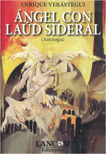 #Biblioinforma | ANGEL CON LAUD SIDERAL (ANTOLOGIA)