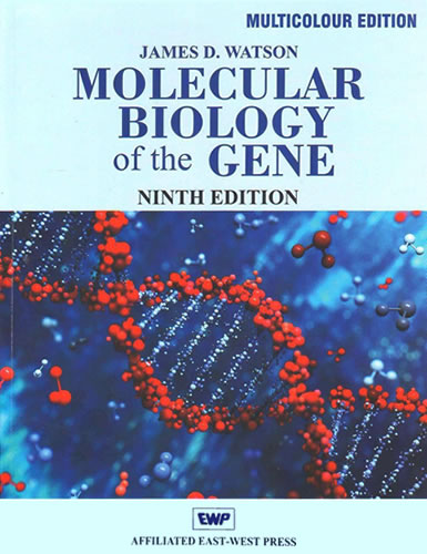 Molecular Biology of the Gene (Multicolour Edition)
