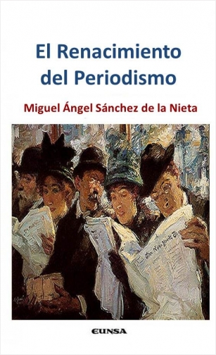 #Biblioinforma | El renacimiento del periodismo