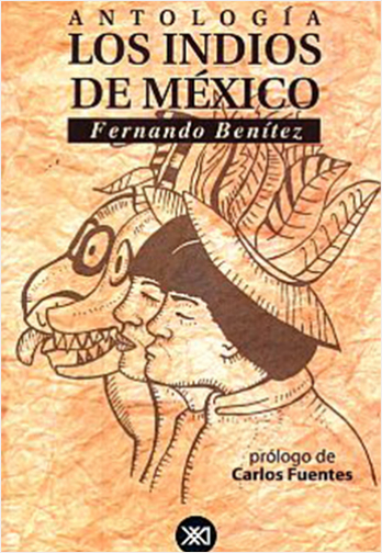 ANTOLOGIA LOS INDIOS DE MEXICO