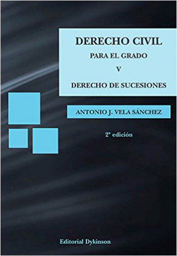 DERECHO CIVIL PARA EL GRADO V. DERECHO DE SUCESIONES | Biblioinforma